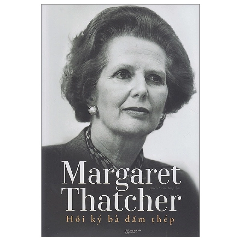 Margaret Thatcher – Hồi Ký Bà Đầm Thép (Bìa Cứng) - Margaret Thatcher ASB.PO Oreka Blogmeo 230225 395616