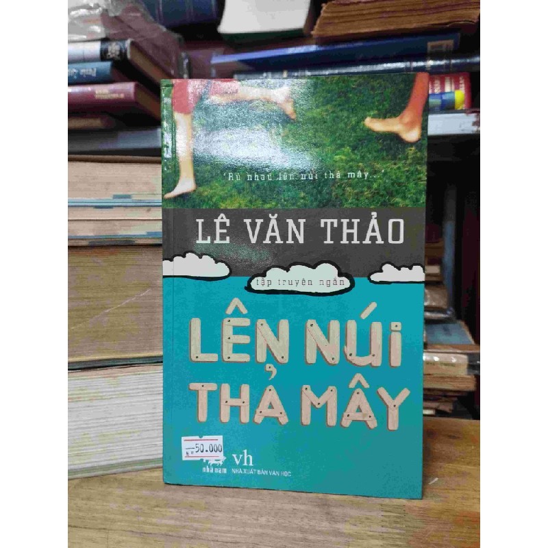 Lên Núi Thả Mây - Lê Văn Thảo 137713