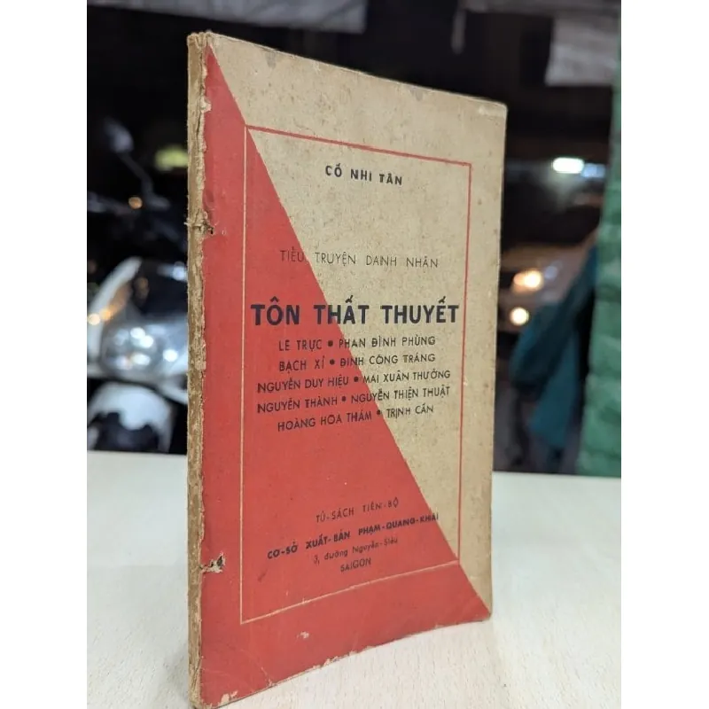 Tiểu truyện danh nhân Tôn Thất Thuyết - Cố Nhi Tân 696019