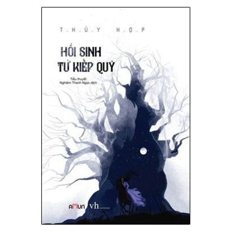 Hồi Sinh Từ Kiếp Quỷ - Thủy Hợp 70481