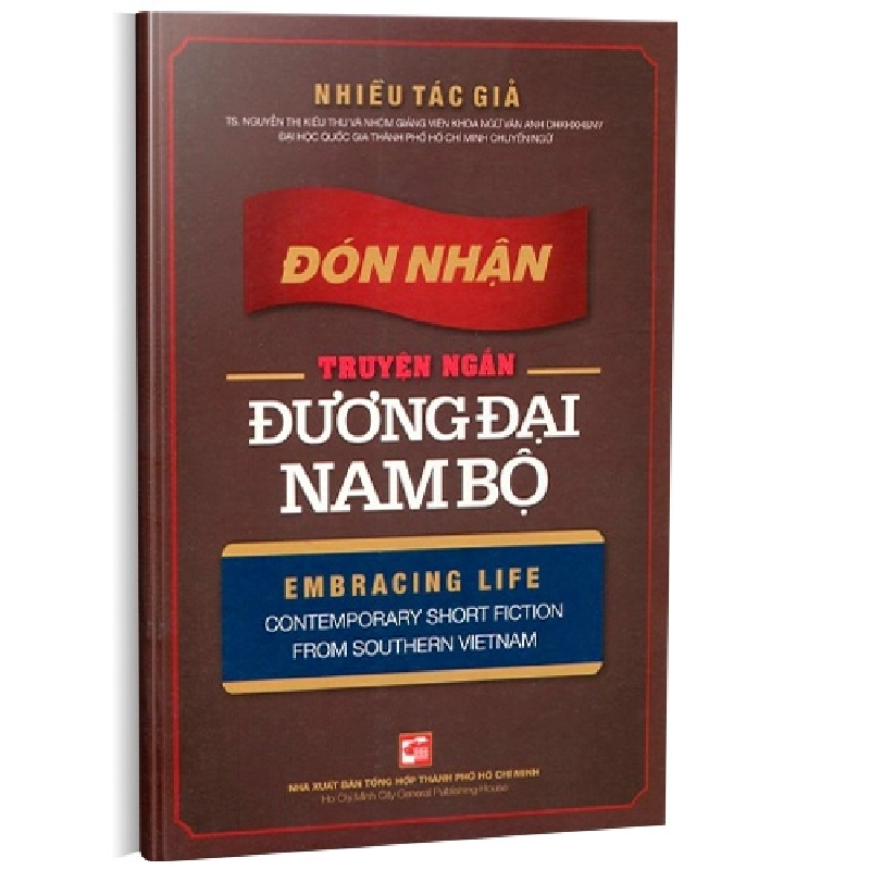 Đón nhận truyện ngắn đương đại nam bộ mới 100% Nhiều tác giả 2013 HCM.PO 343173