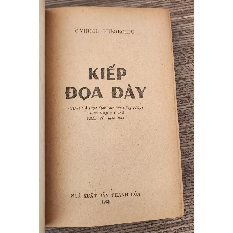 Tiểu thuyết KIẾP ĐỌA ĐÀY CÙNG MỘT KIẾP NGƯỜI (Nhà văn/Tu sĩ C. V. Gheorghiu) 783998