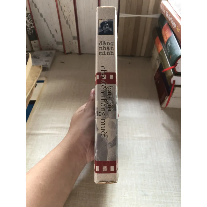 Bao giờ cho đến tháng mười-Đặng Nhật Minh 992385