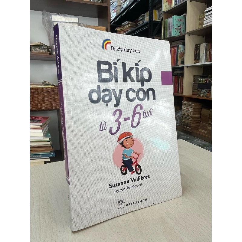 Bí kịp dạy con từ 3-6 tuổi - Suzanne Vallieres 994450
