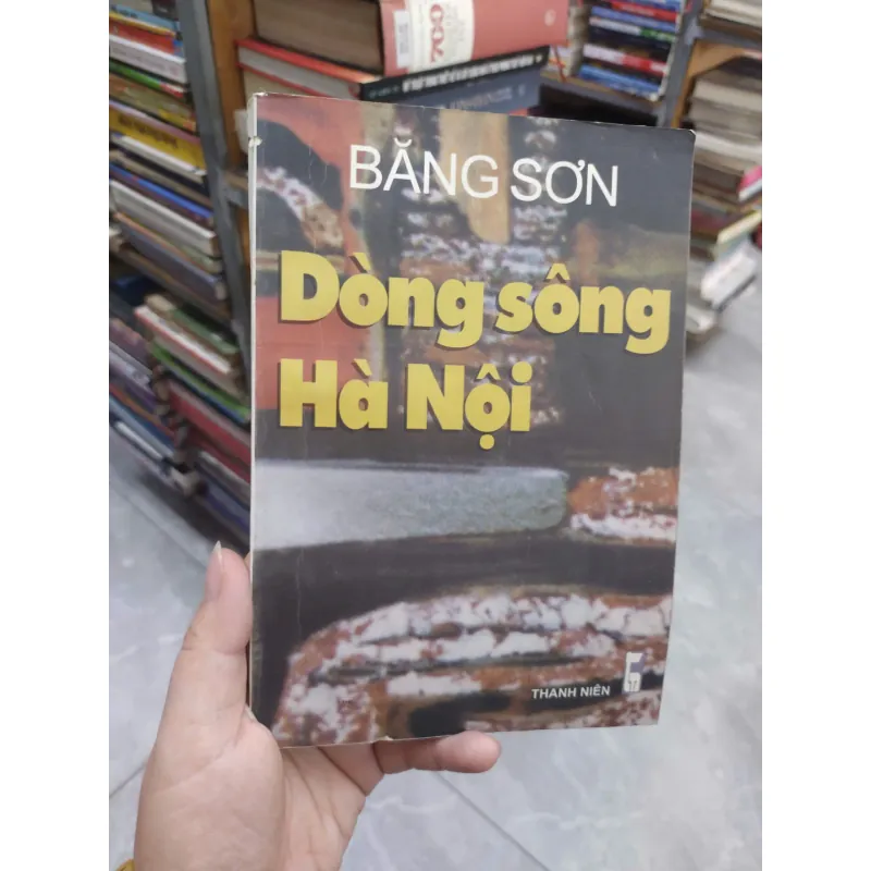 Sách: Dòng sông Hà Nội - Băng Sơn (B1) 716275