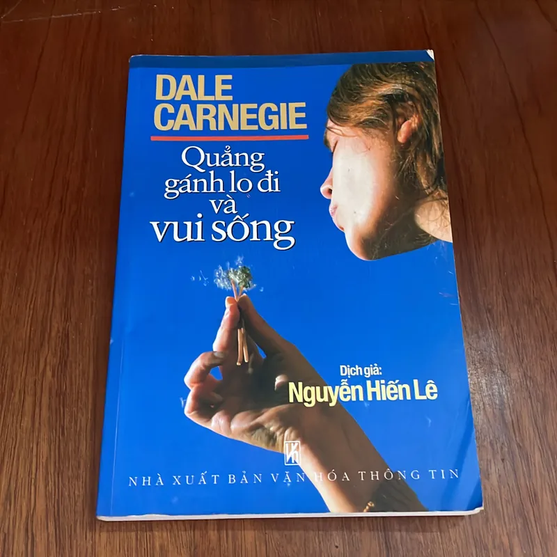 Sách Kỹ Năng: Quẳng Gánh Vui Đi Và Vui Sống - DALE CARNEGIE - Nguyễn Hiến Lê (Dịch) - 2006 578094