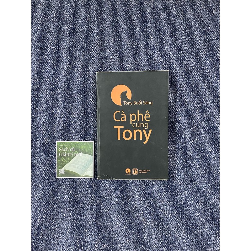 Cà phê cùng Tony - Tony buổi sáng 180691