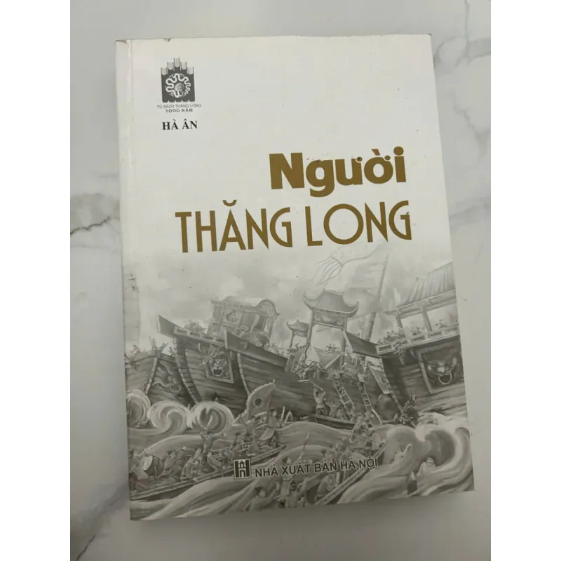 Người Thăng Long	Hà Ân 659297