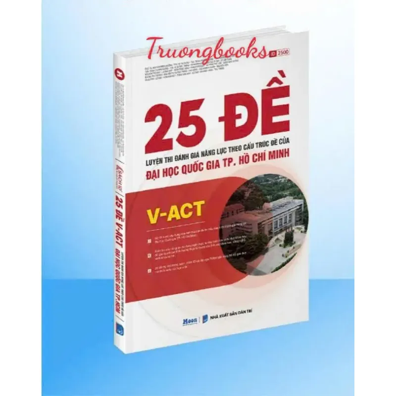 25 đề Luyện thi Đánh giá năng lực theo cấu trúc đề của ĐHQG TPHCM 925904