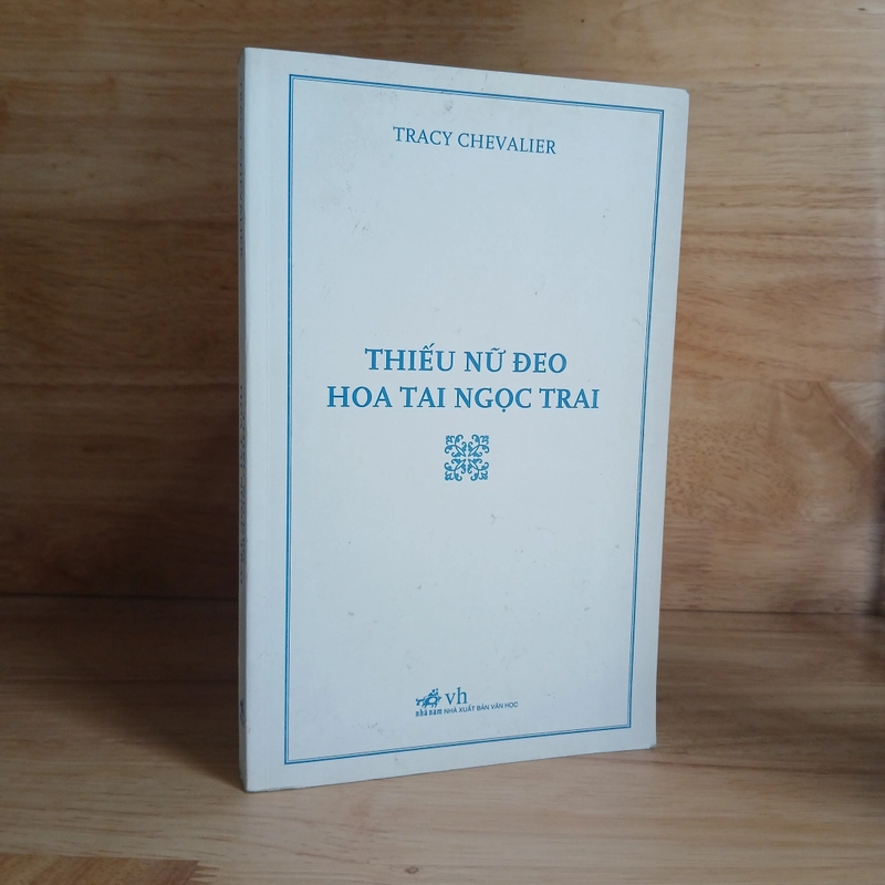 Thiếu Nữ Đeo Hoa Tai Ngọc Trai - Tracy Chevalier 388000