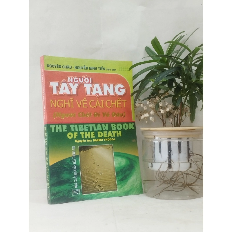 Người Tây Tạng nghĩ về cái chết - Bardo Thodol 129513