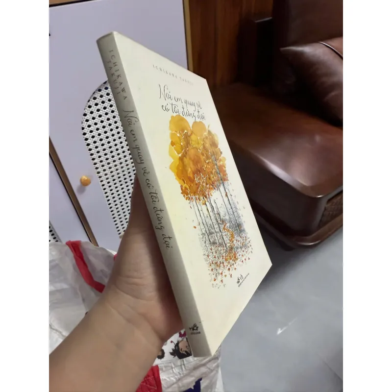 Nơi Em Quay Về Có Tôi Đứng Đợi – Ichikawa Takuji | Tiểu Thuyết Nhật Bản Lãng Mạn 975266