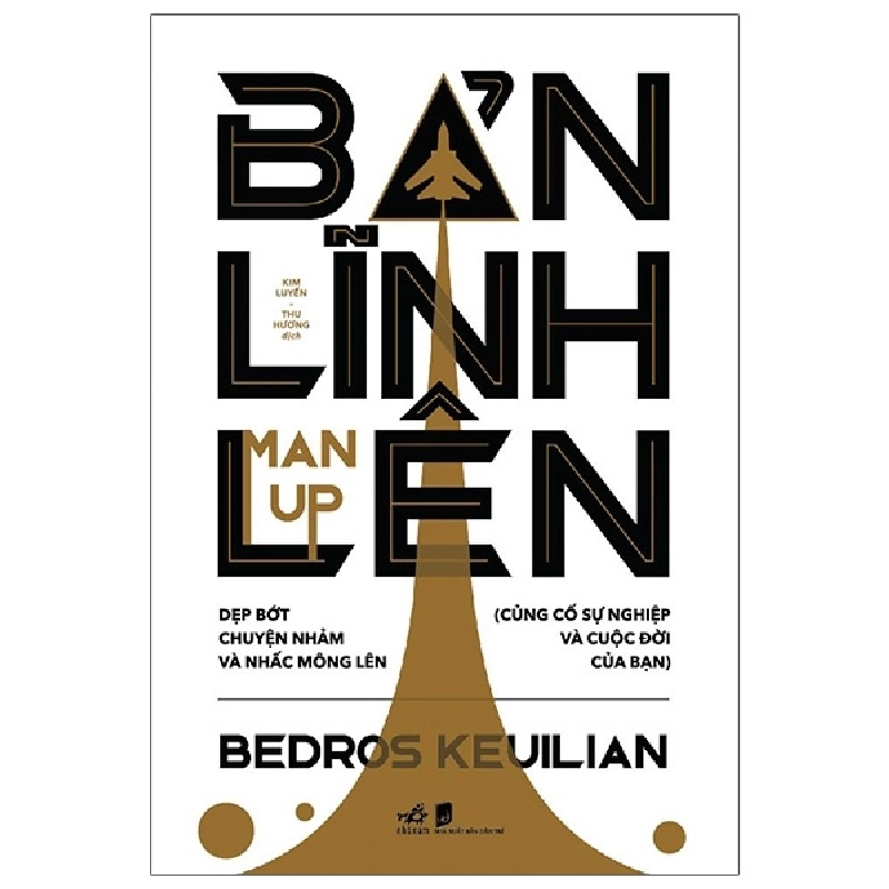 Bản lĩnh lên - Bedros Keuilian 2021 New 100% HCM.PO 347667