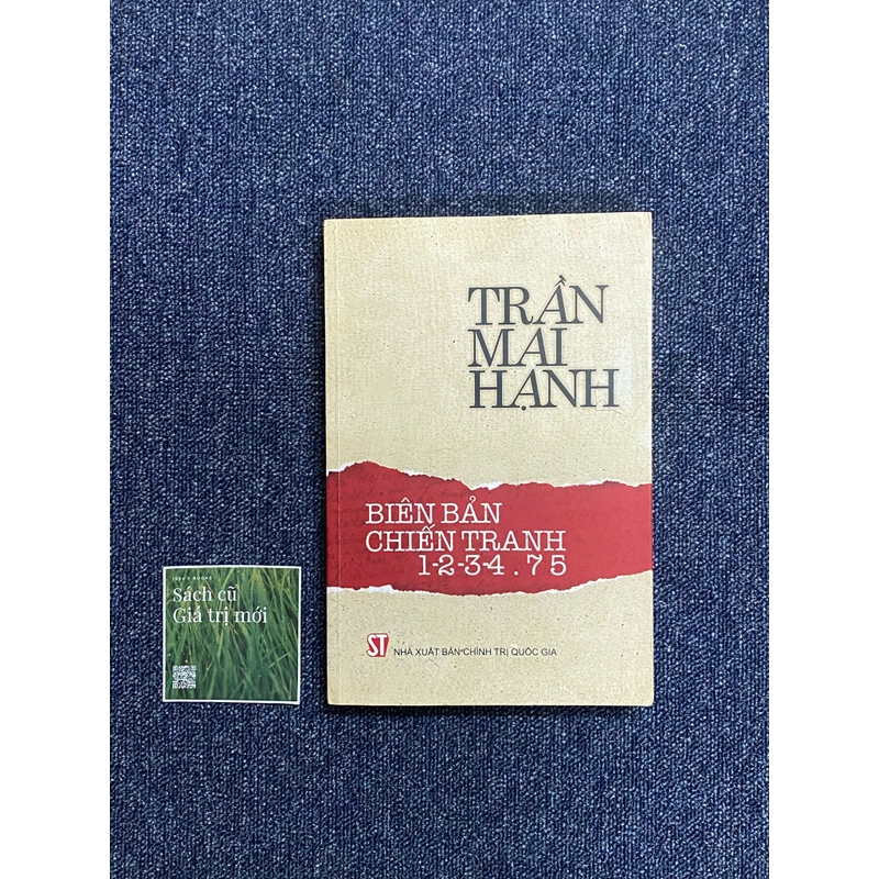 Biên bản chiến tranh - Trần Mai Hạnh 271865