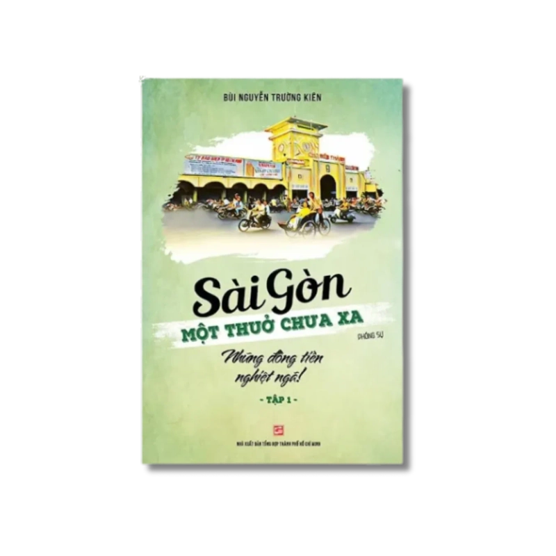 Sài Gòn một thuở chưa xa: Những đồng tiền nghiệt ngã! - Bùi Nguyễn Trường Kiên 725425