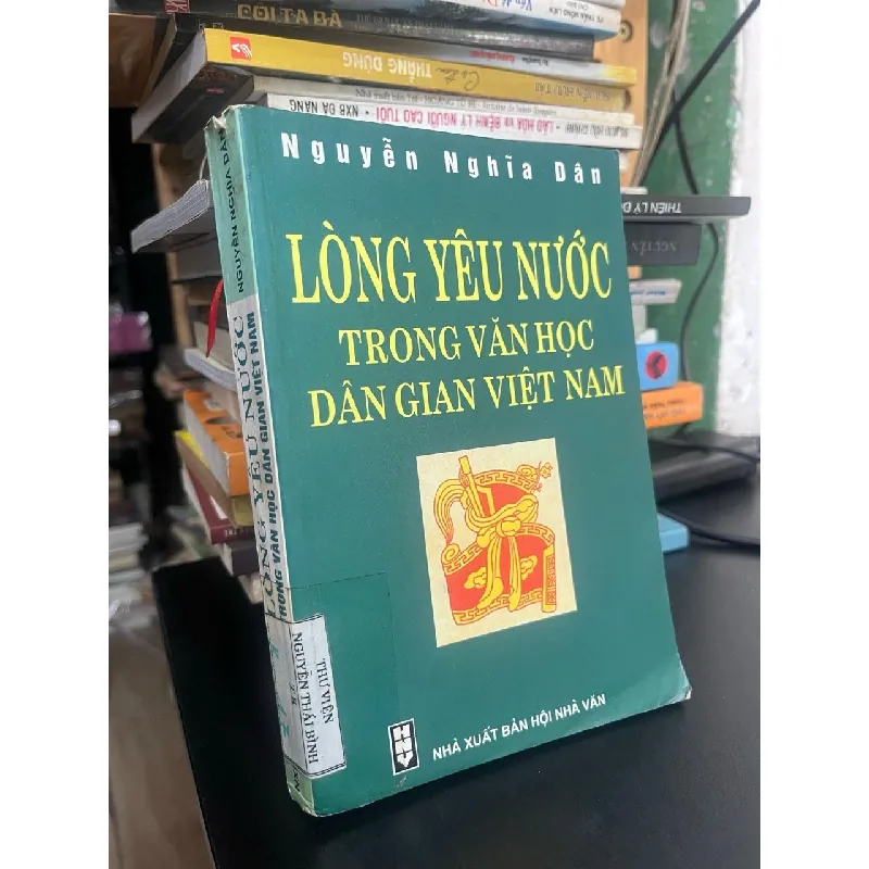 Lòng yêu nước trong văn học dân gian Việt Nam - Nguyễn Nghĩa Dân 626506