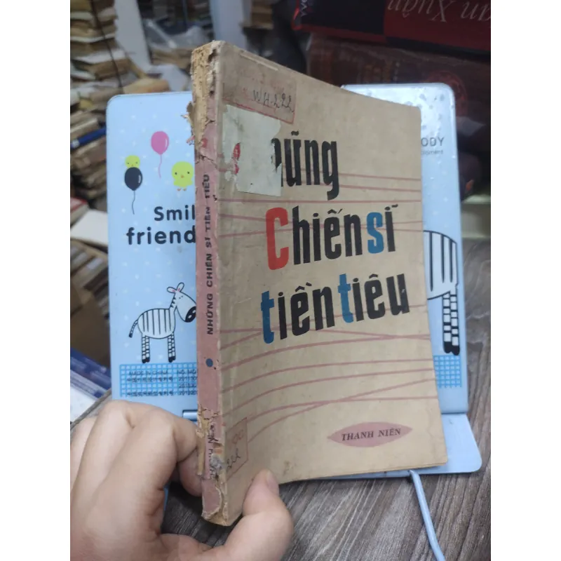 Sách: Những chiến sĩ tiền tiêu - TG: Nhiều tác giả (A2) 751400