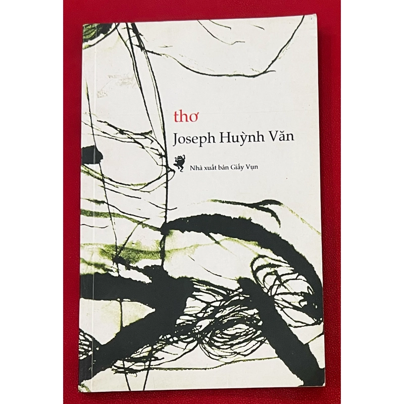 Thơ Joseph Huỳnh Văn - Nxb Giấy Vụn 319624