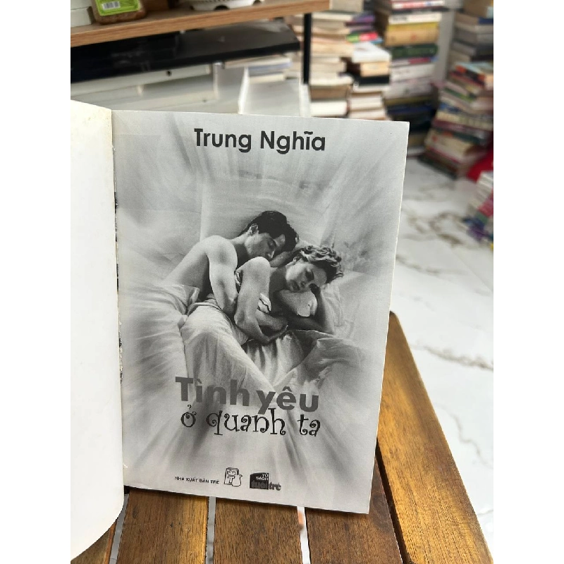 Tình Yêu Ở Quanh Ta - Trung Nghĩa - Trung Nghĩa 960992