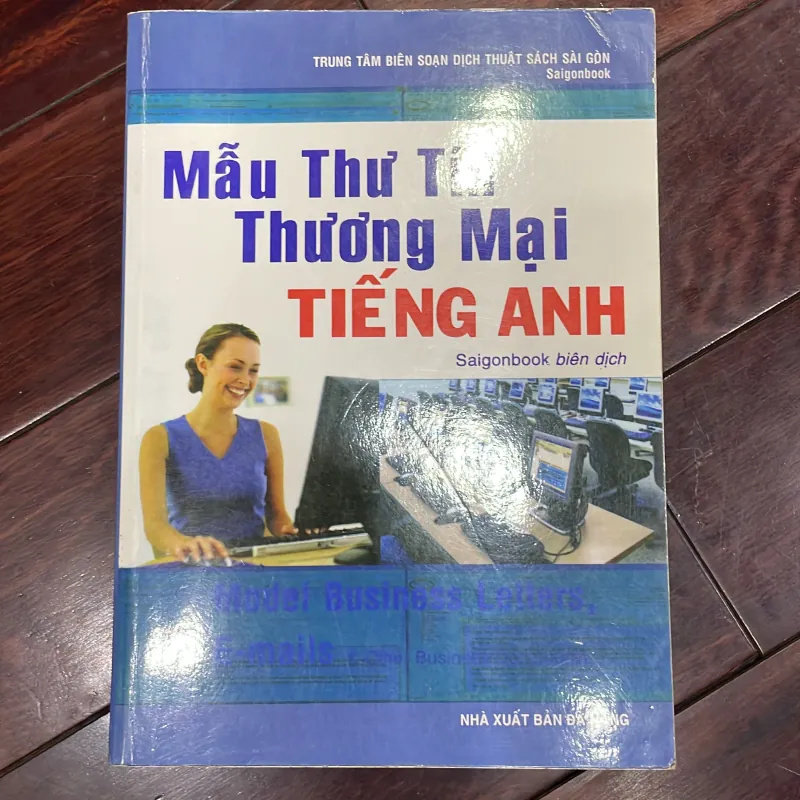 Mẫu thư tín thương mại tiếng anh Model business letters emails & other business documents  1035005