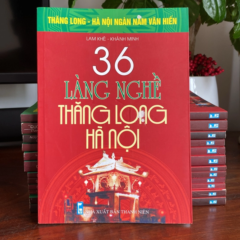 36 LÀNG NGHỀ THĂNG LONG - HÀ NỘI (XB 2010) 508508