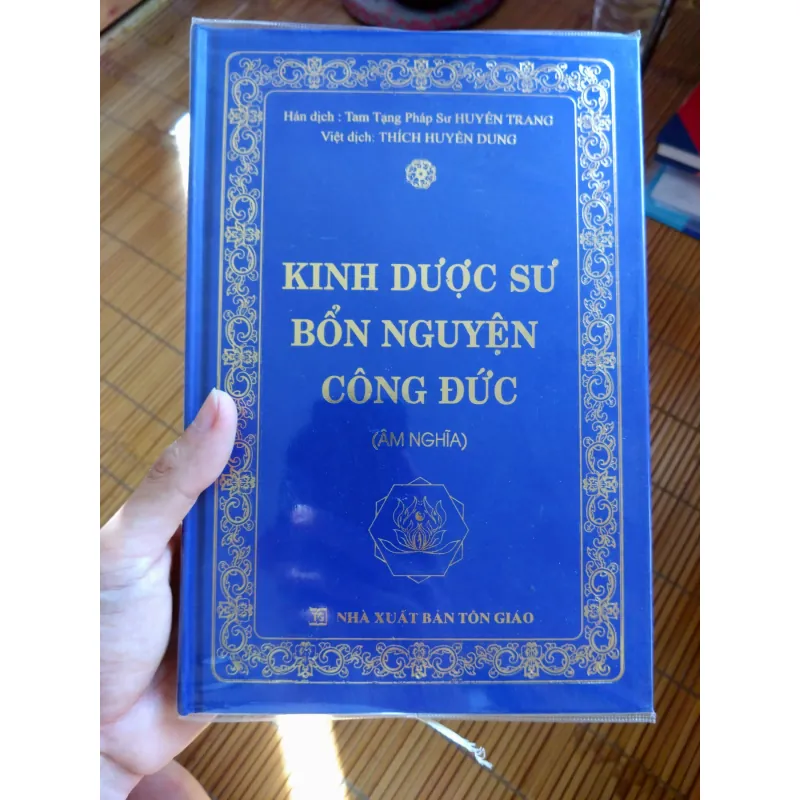 Kinh Dược Sư bổn nguyện công đức - NXB Tôn Giáo 695260