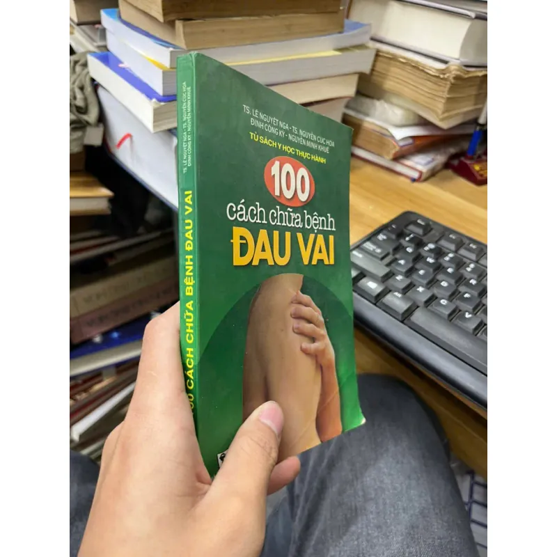 100 cách chữa bệnh đau vai [Sv1] 713584