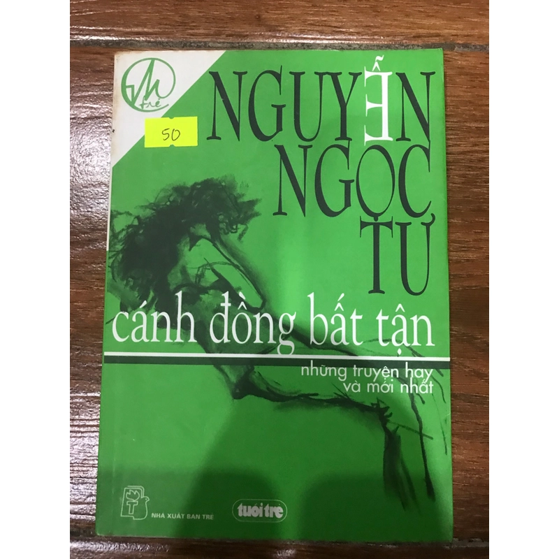 Cánh đồng bất tận - Nguyễn Ngọc Tư (k1) 509544