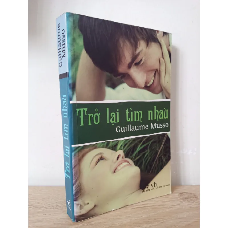 [Phiên Chợ Sách Cũ] Trở Lại Tìm Nhau (2009) - Guillaume Musso S2107 508733