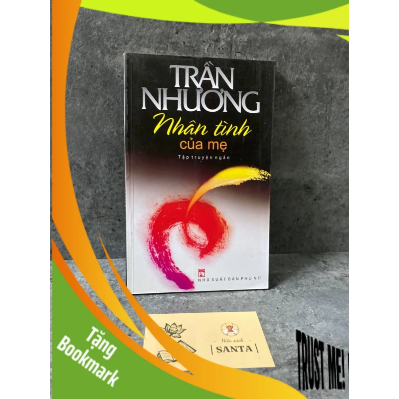 (TẶNG BOOKMARK) Nhân tình của mẹ- Trần Nhương Sách văn học RBK0302 949323