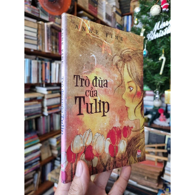 Trò Đùa Của Tulip - Anne Fine 358857