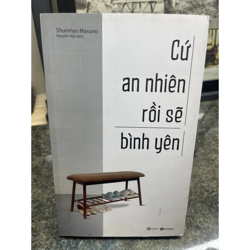 Cứ an nhiên rồi sẽ bình yên Shunmyo Masuno DEAL 720208