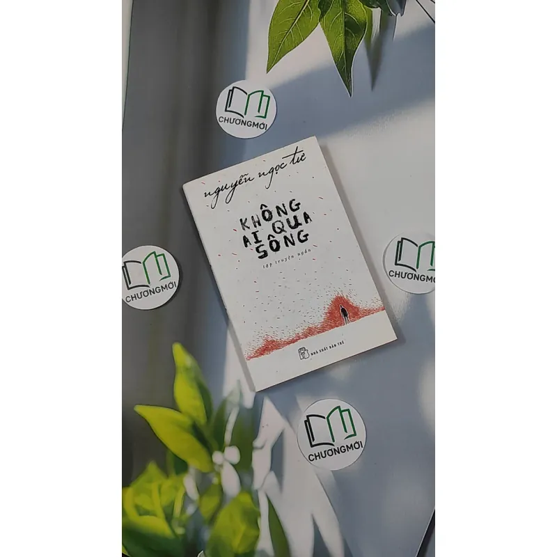 Không Ai Qua Sông - Nguyễn Ngọc Tư 798403