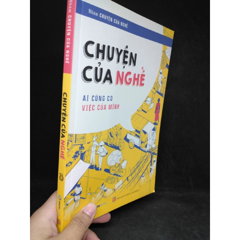 Chuyện của nghề mới 90% HCM1303 910854