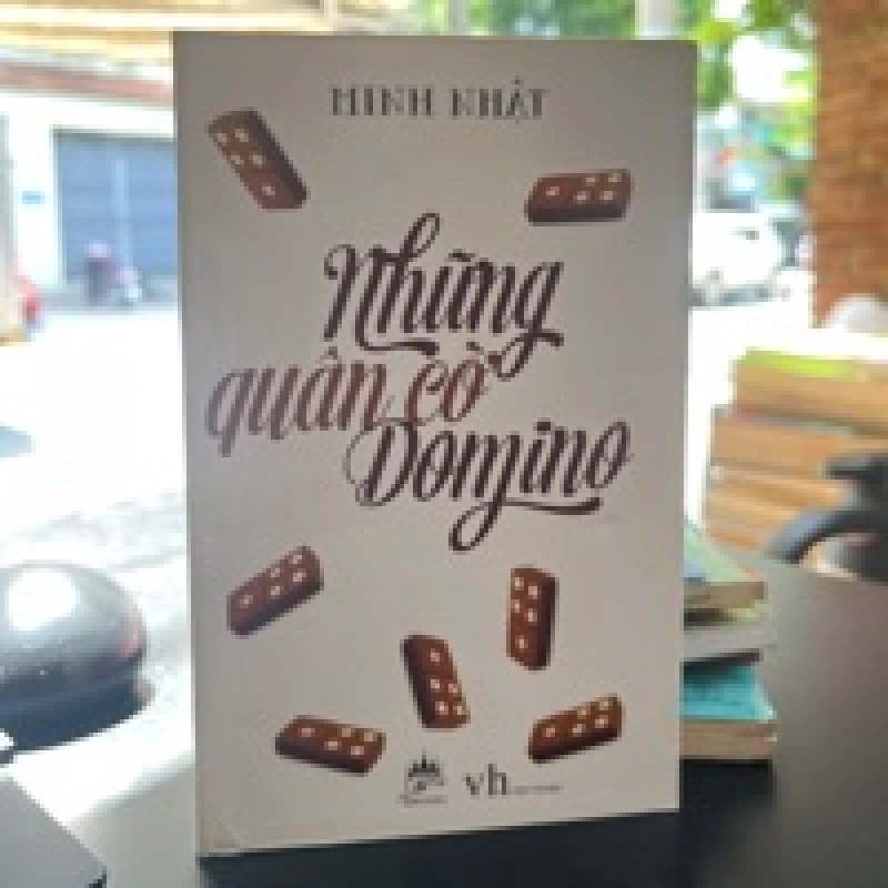 Những Quân Cờ Domino - Minh Nhật 449543