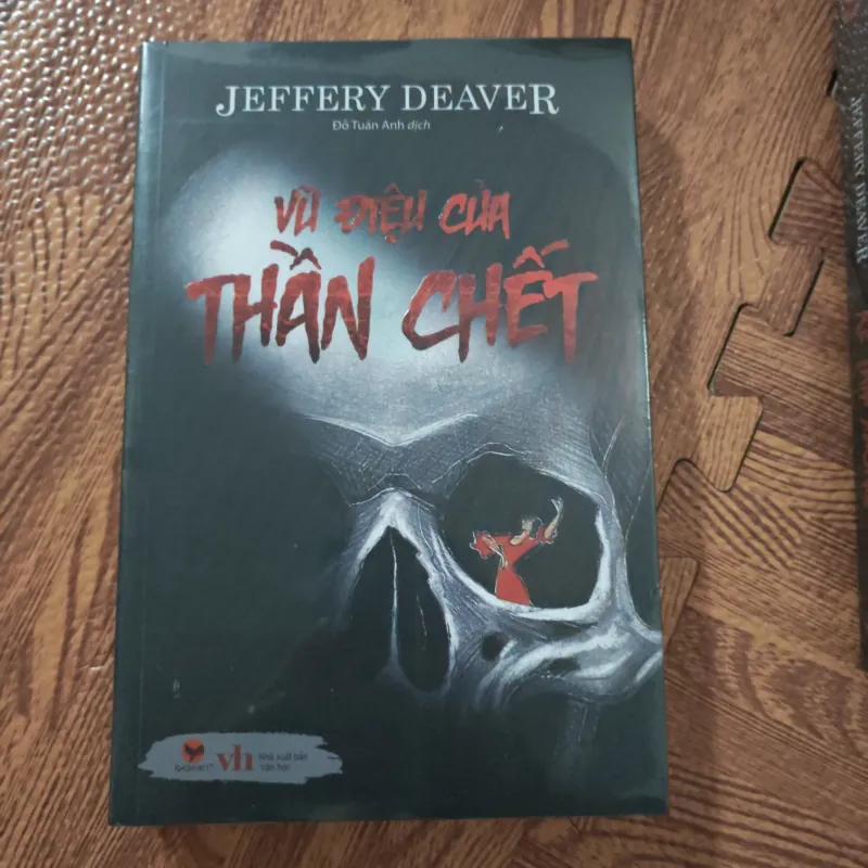Vũ điệu thần chết-Jeffery Deaver 968984