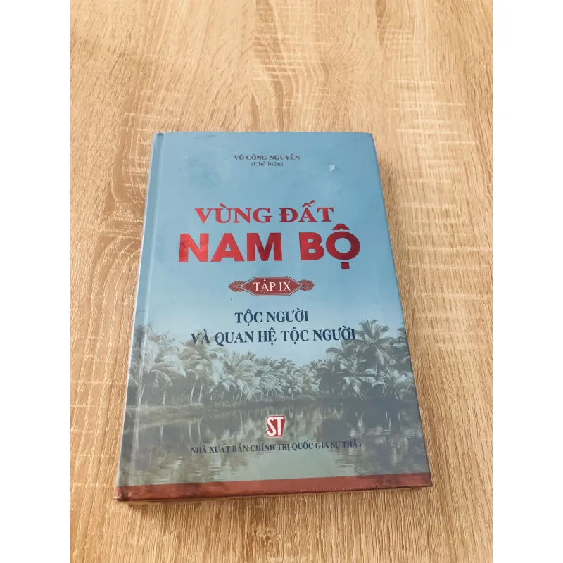 VÙNG ĐẤT NAM BỘ ( T9) - tộc người và quan hệ tốc người) 991264