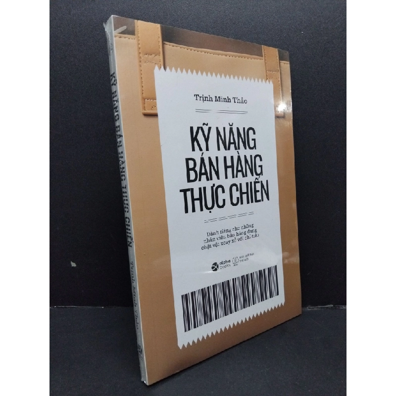 Kỹ năng bán hàng thực chiến mới 100% HCM1008 Trịnh Minh Thảo MARKETING KINH DOANH 215226