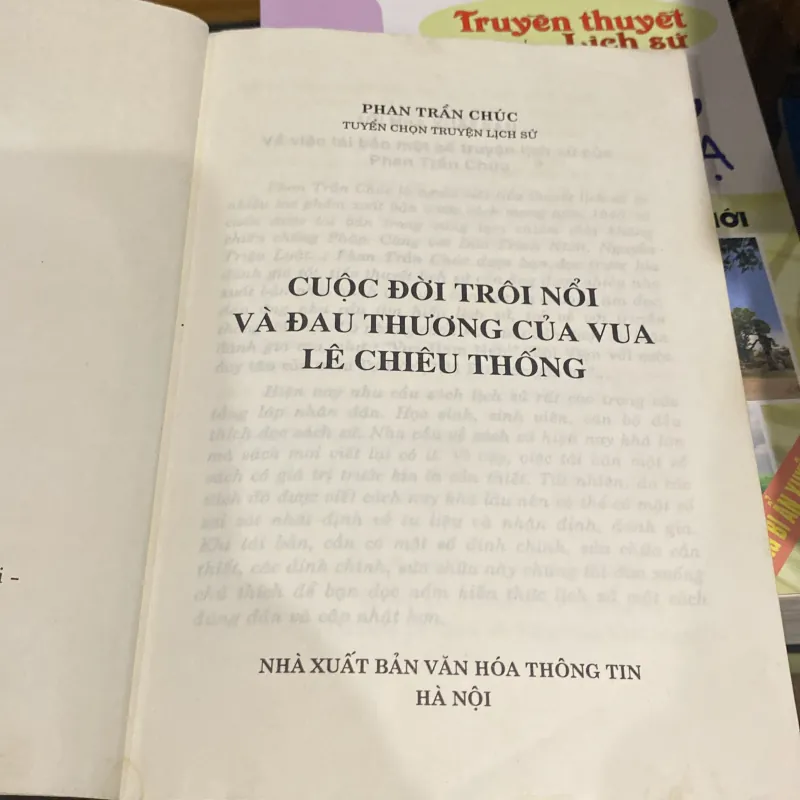 CUỘC ĐỜI TRÔI NỔI VÀ ĐAU THƯƠNG CỦA VUA LÊ CHIÊU THỐNG (XB 2001) 995733