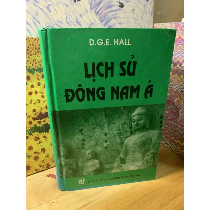 Lịch Sử Đông Nam Á - D.G.E. Hall 558414
