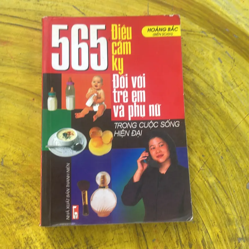 COMBO BÁCH KHOA PHỤ NỮ TRẺ & 565 ĐIỀU CẤM KỴ ĐỐI VỚI TRẺ EM VÀ PHỤ NỮ 785202
