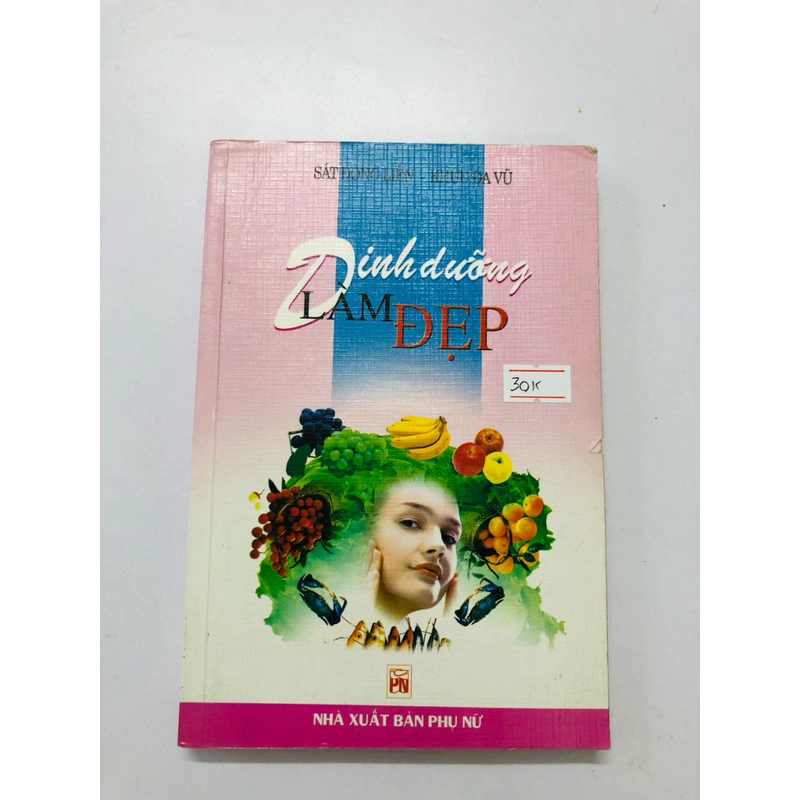 DINH DƯỠNG LÀM ĐẸP  - 207 trang, nxb: 2004 354910