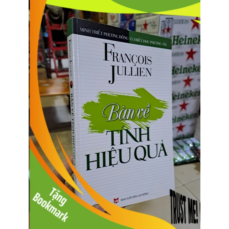 (TẶNG BOOKMARK) Bàn về tính hiệu quả mới 80% ố 2013 Francois Jullien RBK0308 LỊCH SỬ - CHÍNH TRỊ - TRIẾT HỌC 939292