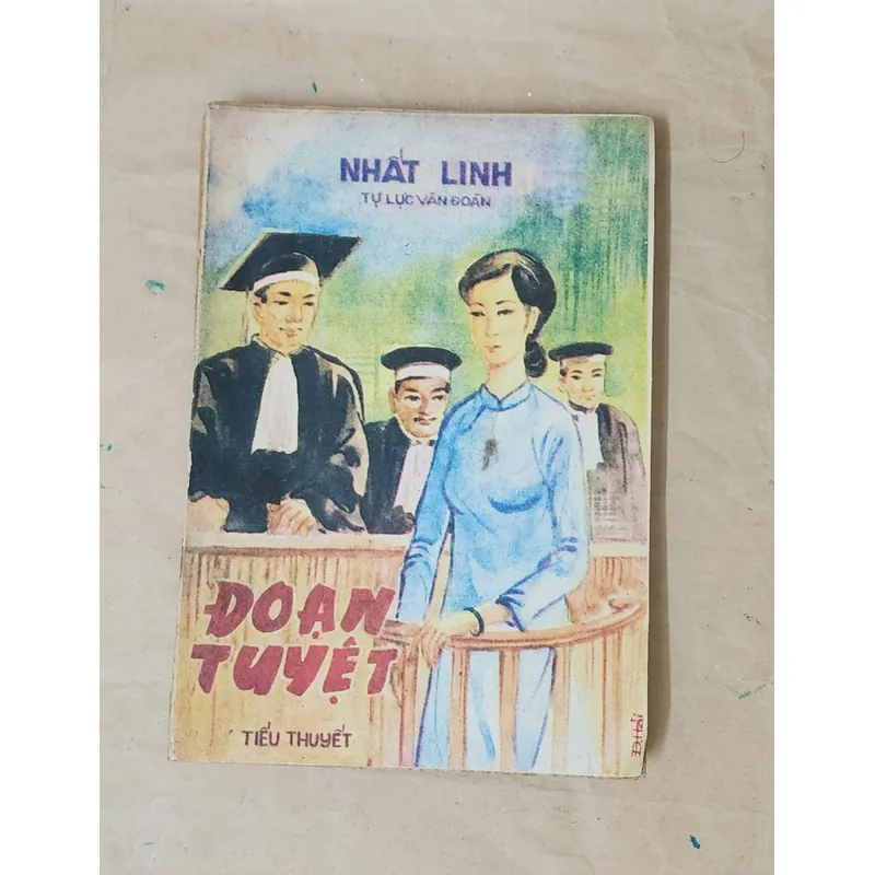 ĐOẠN TUYỆT - Nhất Linh (Tự Lực Văn Đoàn) 707229