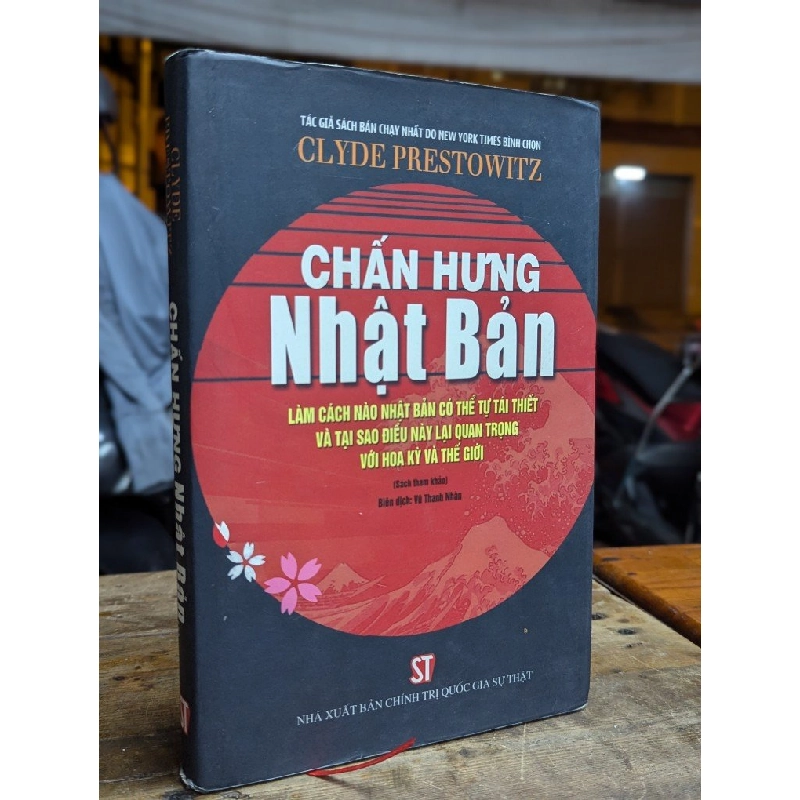 CHẤN HƯNG NHẬT BẢN - CLYDE PRESROWITZM ( BIÊN DỊCH VŨ THANH NHÀN ) 310449