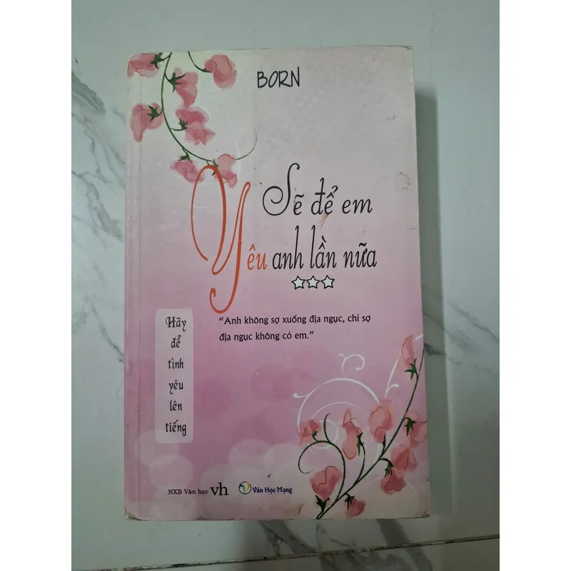 Sẽ để em yêu anh lần nữa (Tập 3) - BORN - Tiểu thuyết ngôn tình 1060382