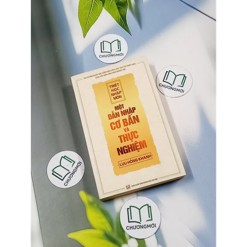 [MIỄN PHÍ BỌC SÁCH] Một dẫn nhập cơ bản và thực nghiệm - Triết học nhập môn - Lưu Hồng Kh 698607