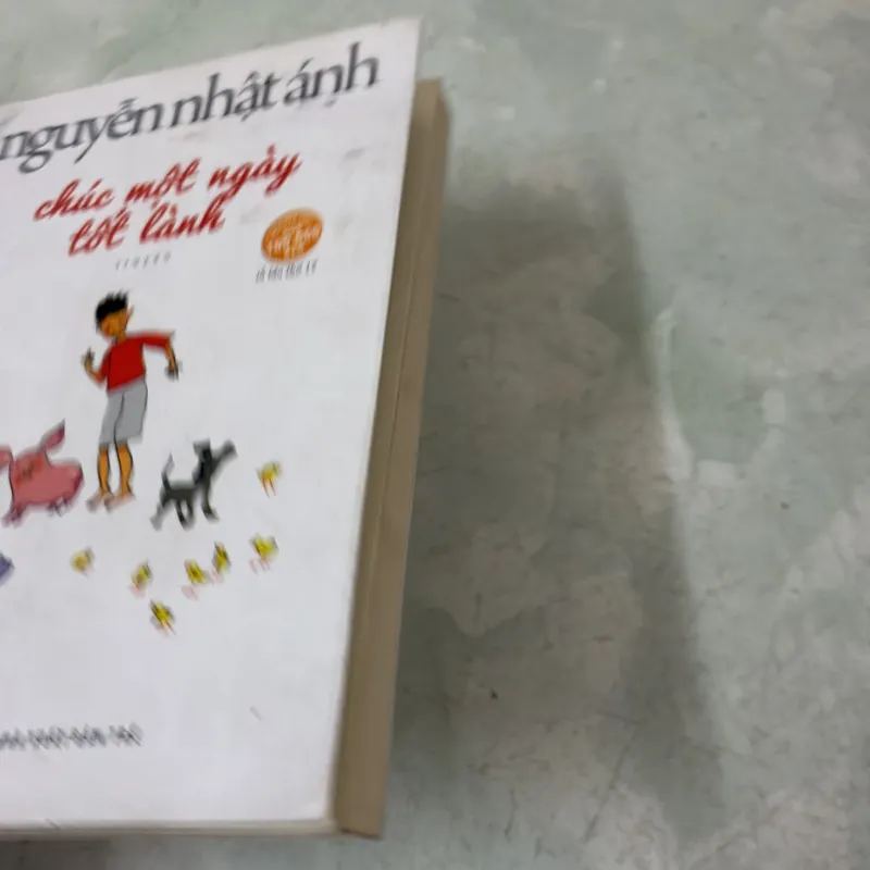 Chúc một ngày tốt lành - Nguyễn Nhật Ánh 1043043