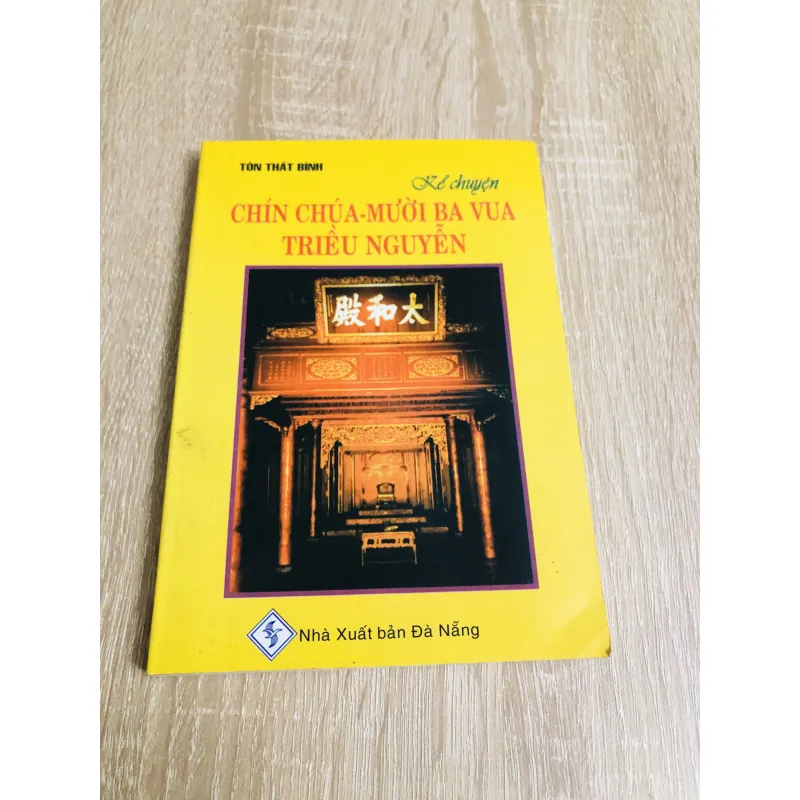 CHÍN CHÚA - MƯỜI BA VUA TRIỀU NGUYỄN  1006290