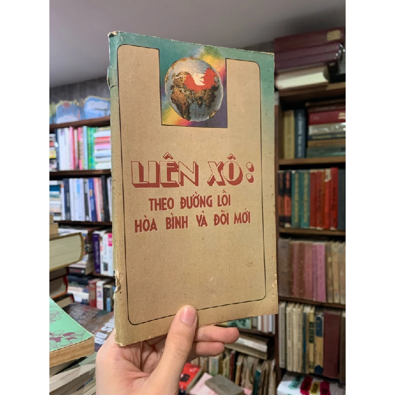 Liên Xô: Theo đường lối hòa bình và đổi mới 328537